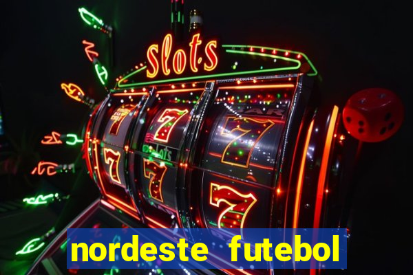 nordeste futebol vip no net